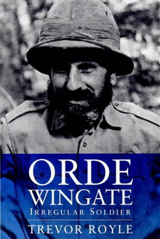 Beispielbild fr Orde Wingate: Irregular Officer (Phoenix Giants S.) zum Verkauf von WorldofBooks