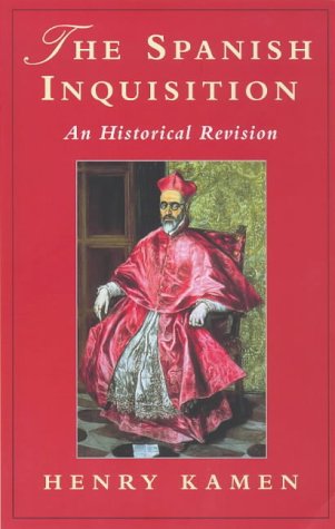 Beispielbild fr The Spanish Inquisition: An Historical Revision (Phoenix Giants S.) zum Verkauf von WorldofBooks