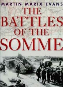 Stock image for The Battles of the Somme for sale by Wonder Book