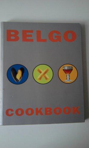 Beispielbild fr Belgo Cookbook zum Verkauf von MusicMagpie