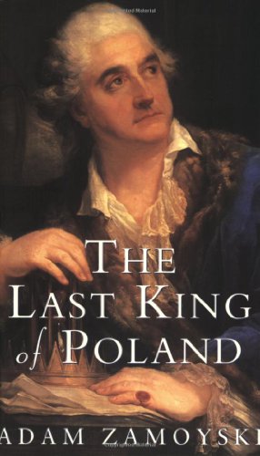 Imagen de archivo de The Last King Of Poland a la venta por WorldofBooks