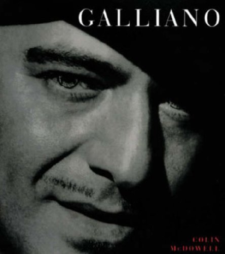 Imagen de archivo de Galliano: Romantic, Realist and Revolutionary a la venta por WorldofBooks