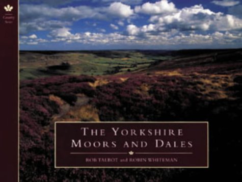 Beispielbild fr Country Series: Yorkshire Moors and Dales zum Verkauf von WorldofBooks