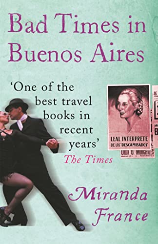Stock image for Bad Times In Buenos Aires for sale by WorldofBooks