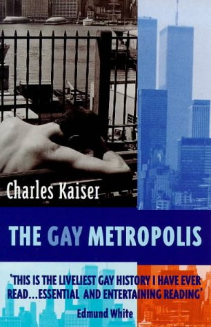 9780753806623: The Gay Metropolis