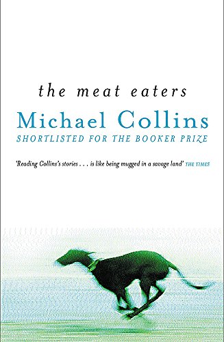 9780753807569: The Meat Eaters