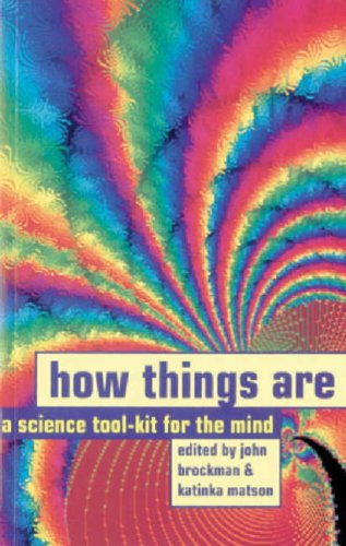 Stock image for How Things Are: A Science Tool Kit for the Mind for sale by Atlantic Northwest