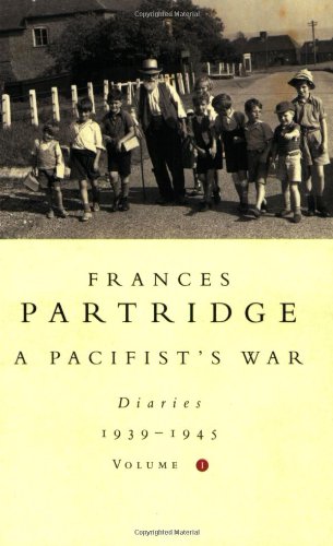 Beispielbild fr A Pacifist's War Vol. 1 : Diaries, 1939-1945 zum Verkauf von Better World Books