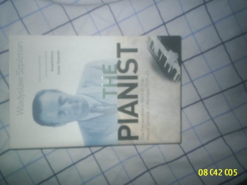 Beispielbild fr The Pianist: The Extraordinary True Story of One Man's Survival in Warsaw, 1939-1945 zum Verkauf von ThriftBooks-Dallas