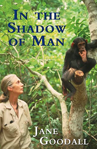 Beispielbild fr In the Shadow of Man zum Verkauf von Books From California