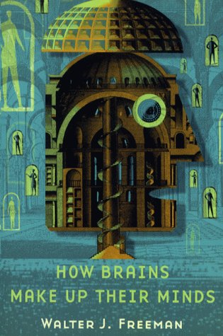 9780753810682: How Brains Make Up Their Minds (MAPS OF THE MIND)