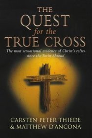 Imagen de archivo de The Quest For The True Cross a la venta por Wonder Book