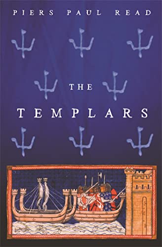 Beispielbild fr The Templars (Dramatic History of the Knights Templar, the Most Powerful M) zum Verkauf von Wonder Book