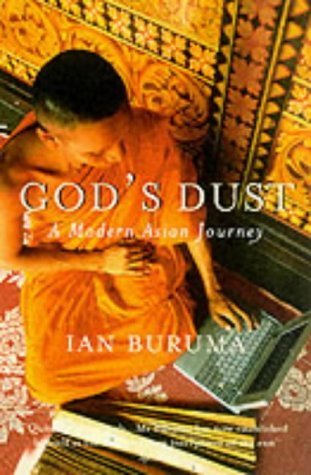 Stock image for God's Dust: A Modern Asian Journey for sale by WorldofBooks