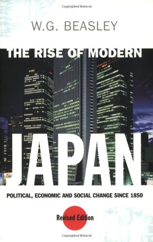 Beispielbild fr Rise Of Modern Japan: Political, Economic and Social Change Since 1850 zum Verkauf von WorldofBooks