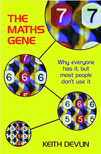 Beispielbild fr The Maths Gene: Why Everyone has it, but most people can't use it zum Verkauf von WorldofBooks