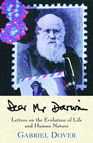 Imagen de archivo de Dear Mr. Darwin: Letters on the Evolution of Life and Human Nature a la venta por WorldofBooks