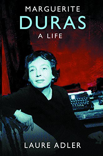 9780753812815: Marguerite Duras: A Life