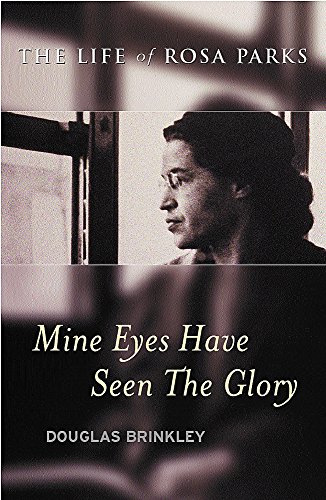 Imagen de archivo de Mine Eyes Have Seen the Glory: The Life of Rosa Parks (Lives) a la venta por WorldofBooks