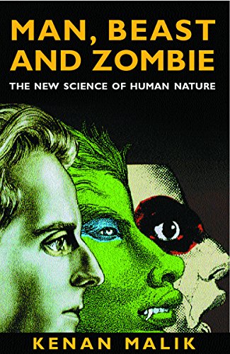 Beispielbild fr Man, Beast and Zombie: The New Science of Human Nature zum Verkauf von WorldofBooks