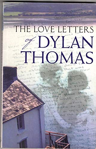 Imagen de archivo de The Love Letters of Dylan Thomas a la venta por WorldofBooks