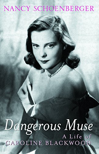 9780753813232: Dangerous Muse: A Life of Caroline Blackwood
