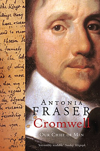 9780753813317: Cromwell, Our Chief Of Men