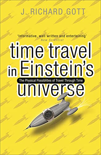 Stock image for Time Travel: In Einstein's Universe for sale by WorldofBooks