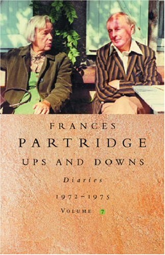 Stock image for Frances Partridge Diaries 1972-1975: UPS AND DOWNS: Vol. 7 for sale by Reuseabook