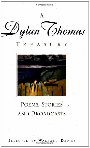 Stock image for A Dylan Thomas Treasury for sale by Goldstone Books