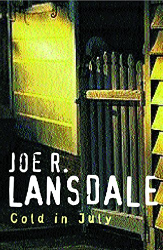 Cold in July (9780753814376) by Lansdale, Joe R.