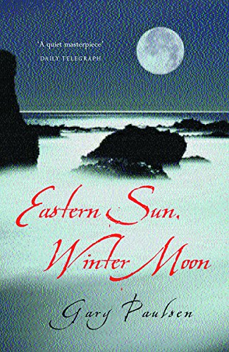 9780753814390: Eastern Sun, Winter Moon: "Eastern Sun, Winter Moon": An Autiobiographical Odyssey