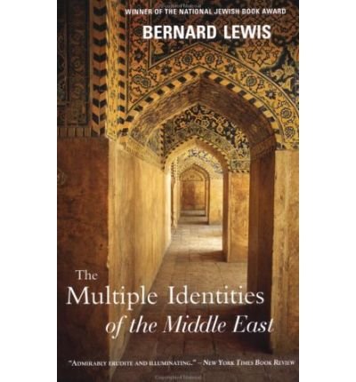 The Middle East: 2000 Years of History from the Birth of Christianity (9780753816486) by Lewis, Bernard