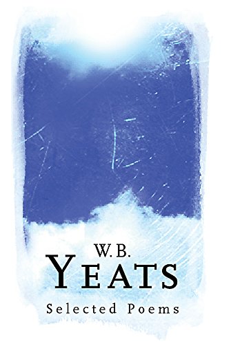 Beispielbild fr W.B. Yeats: Selected Poems (Phoenix Poetry) zum Verkauf von Bookmonger.Ltd