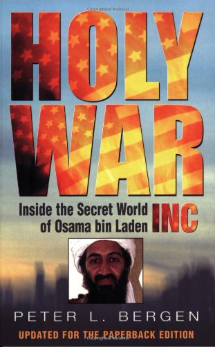 9780753816684: The Holy War, Inc: Inside the Secret World of Osma Bin Laden