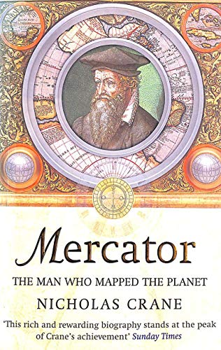 Beispielbild fr Mercator: The Man who Mapped the Planet zum Verkauf von AwesomeBooks