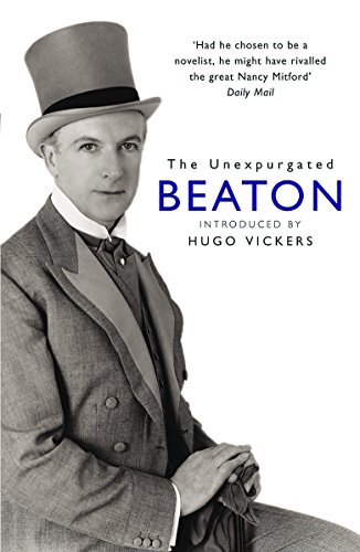 Stock image for Unexpurgated Beaton : The Cecil Beaton Diaries As He Wrote Them, 1970-1980 for sale by Better World Books