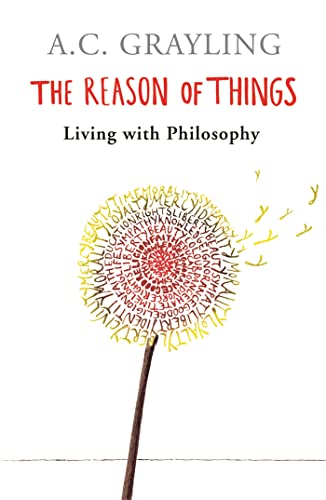 Stock image for The Reason of Things: Living with Philosophy for sale by Ammareal