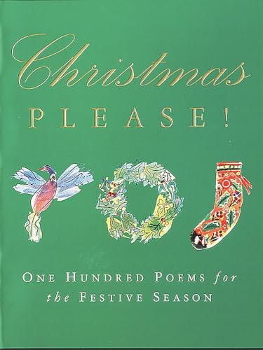 Imagen de archivo de Christmas Please!: 100 Poems on the Festive Season a la venta por WorldofBooks