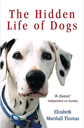 Beispielbild fr The hidden life of dogs zum Verkauf von SecondSale