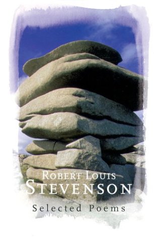 Stock image for Robert Louis Stevenson : Selected Poems for sale by Better World Books