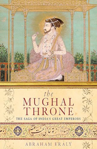 Beispielbild fr The Mughal Throne zum Verkauf von BooksRun