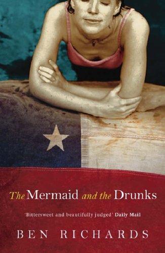 Stock image for The Mermaid and the Drunks for sale by WorldofBooks