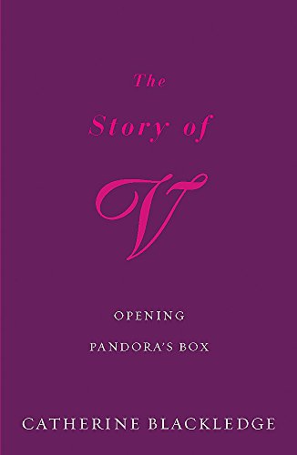9780753817766: The Story of V : Opening Pandora's Box