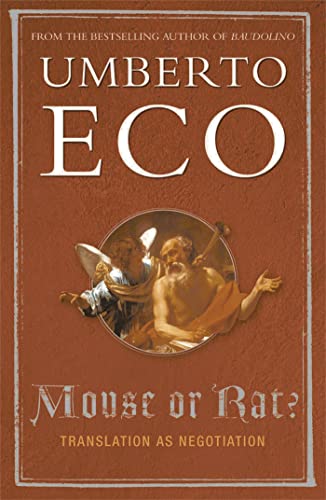 Mouse or Rat: Translation As Negotiation (9780753817988) by Umberto Eco