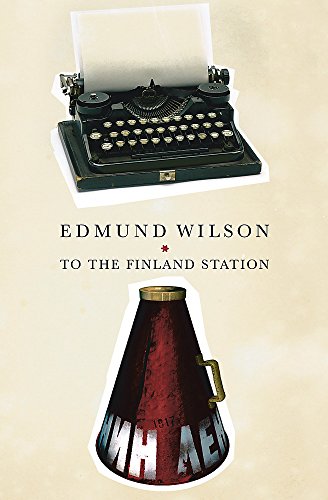 Imagen de archivo de To The Finland Station: A Study in the Writing and Acting of History a la venta por AwesomeBooks