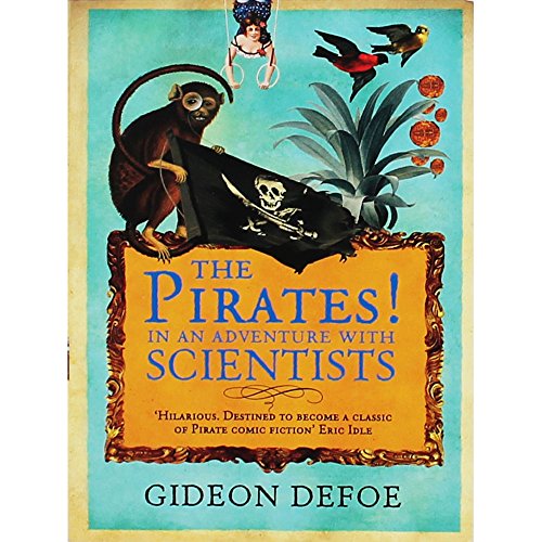 Stock image for The Pirates! in an Adventure with Scientists for sale by Better World Books