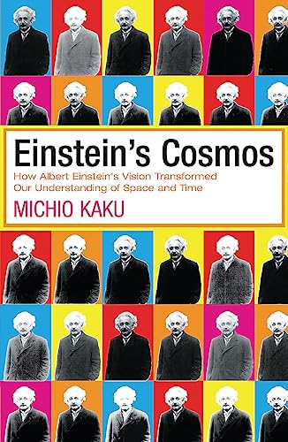 Stock image for Einstein's Cosmos: How Albert Einstein's Vision Transformed Our Understanding of Space and Time for sale by WorldofBooks
