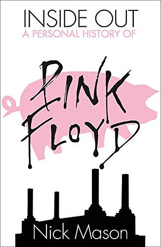 Imagen de archivo de Inside Out: A Personal History of Pink Floyd a la venta por AwesomeBooks