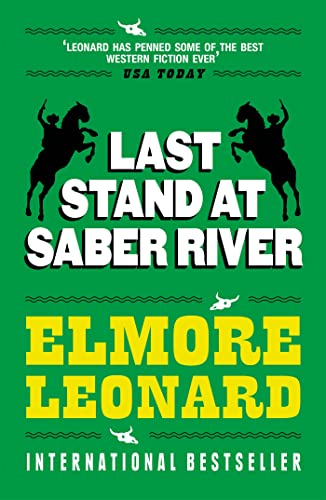 Stock image for Last Stand at Saber River for sale by Blackwell's